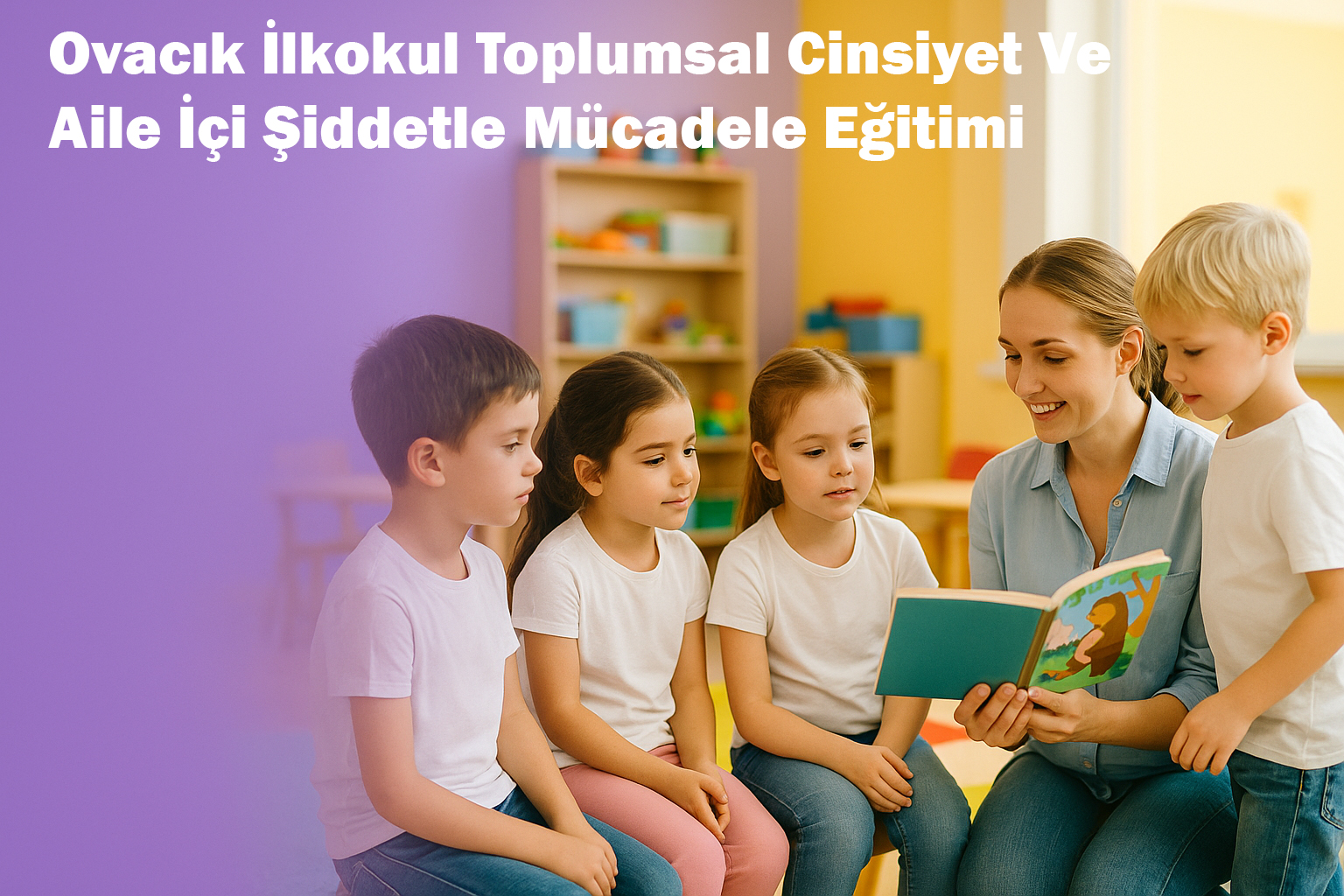 Ovacık İlkokul Toplumsal Cinsiyet Ve Aile İçi Şiddetle Mücadele Eğitimi