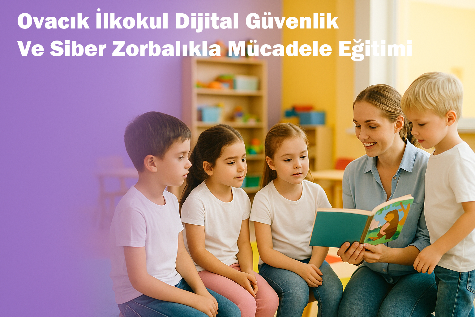 Ovacık İlkokul Dijital Güvenlik Ve Siber Zorbalıkla Mücadele Eğitimi