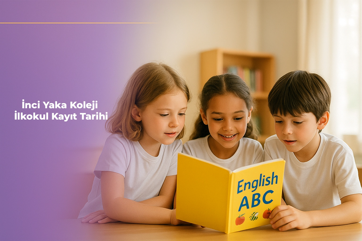 İnci Yaka Koleji İlkokul Kayıt Tarihi