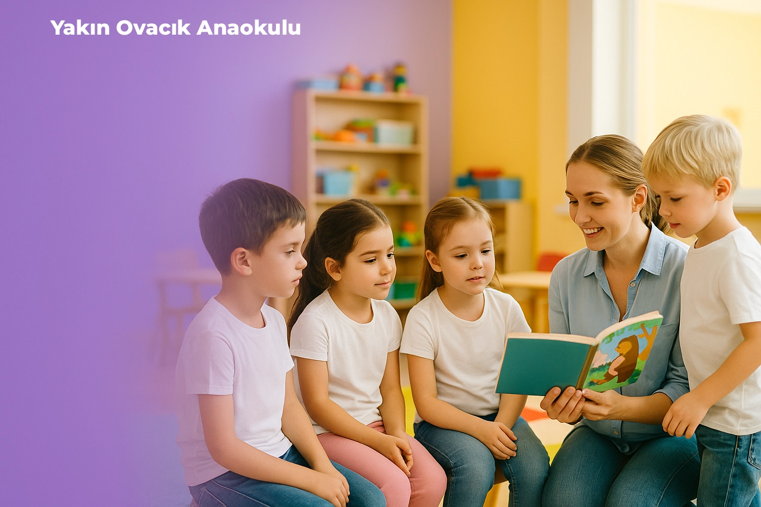 Yakın Ovacık Anaokulu